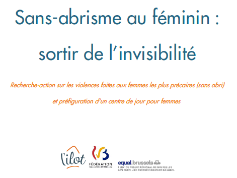Sans-abrisme Au Féminin : Sortir De L’invisibilité