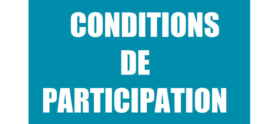 Conditions de participation 2021