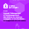 L'accueil, l'hébergement et l'accompagnement des victimes de violences conjugales et intrafamiliales : les enseignements de la crise sanitaire